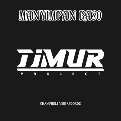 MANYIMPAN RASO By TIMOR PROJECT's cover