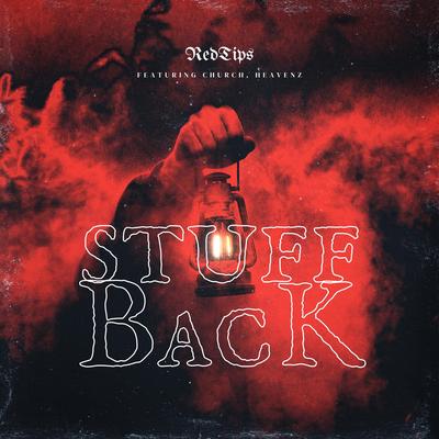 Stuff Back By Red Tips, Heavenz, Church's cover