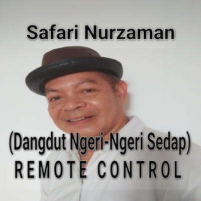 (Dangdut Ngeri-Ngeri Sedap) Remote Control's cover