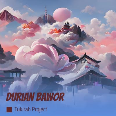 Durian Bawor's cover