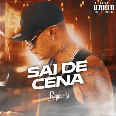 Sai de Cena By Rapdemia's cover