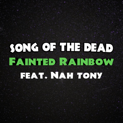 Fainted Rainbow's cover