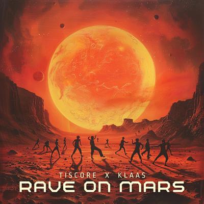 Rave On Mars By Tiscore, Klaas's cover