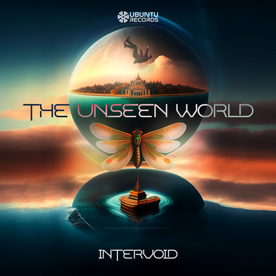 The Unseen World By InterVoid's cover