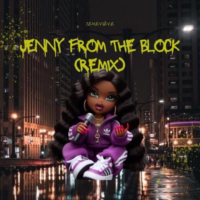 Jenny from the Block (Remix)'s cover