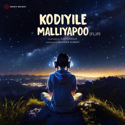 Kodiyile Malliyapoo (Flip)'s cover