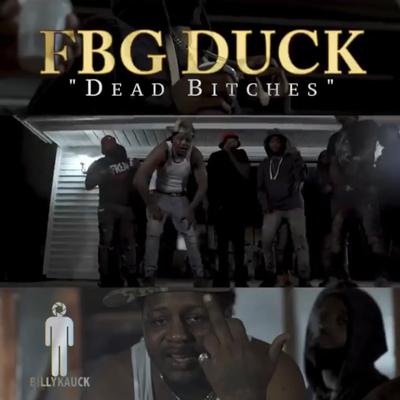 Dead B By FBG Duck's cover