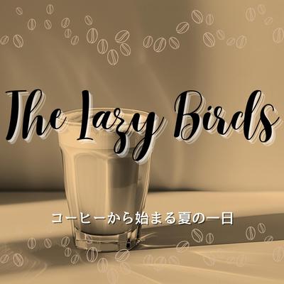 Soothing Dawn Echoes By The Lazy Birds's cover