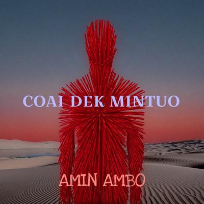 Coai Dek Mintuo's cover