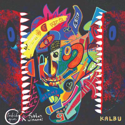 Kalbu By Tabib Qiu, Fabian Winandi's cover