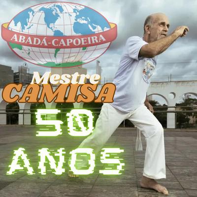 Mestre Camisa 50 Anos's cover