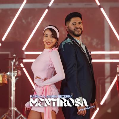 Mentirosa Remix By Rafaga, Maria Becerra's cover