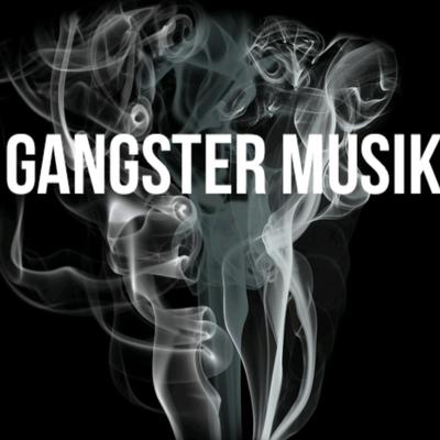 Gangster Musik's cover