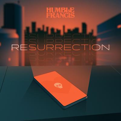 Resurrection By Humble Francis's cover