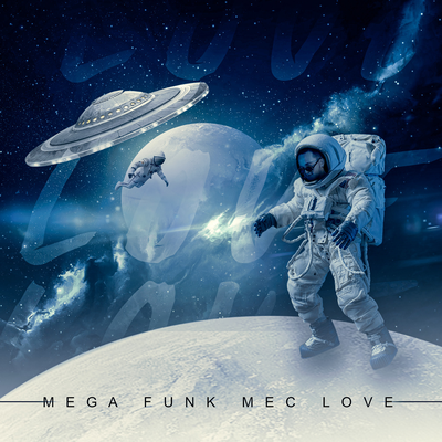 MEGA FUNK MEC LOVE By DJ PANDA SC's cover