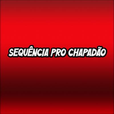 Sequência pro Chapadão's cover