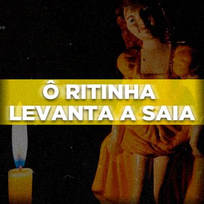 Ponto de Mestra Ritinha (Ô Ritinha Levanta a Saia) By Ikaro Ogãn OFC's cover