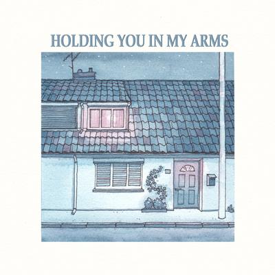 Holding You In My Arms's cover