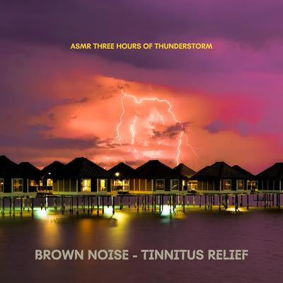 Brown Noise - Tinnitus Relief's cover