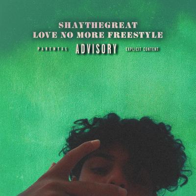 Love No More Freestyle's cover