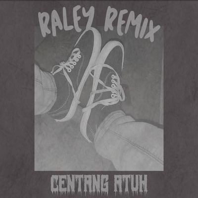 CENTANG ATUH By Itsmeraley's cover