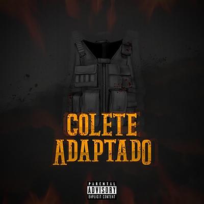 Colete Adaptado By Lil Fire 666, iambinhu, França OG, Sickk, Doidão Beats's cover