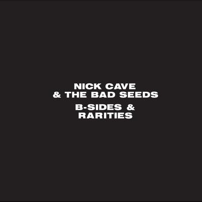 (I'll Love You) Till the End of the World By Nick Cave & The Bad Seeds's cover