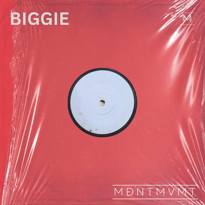 Biggie (Radio Edit) By MDNTMVMT's cover