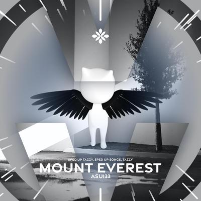 mount everest - sped up + reverb By fast forward >>, Tazzy, pearl's cover