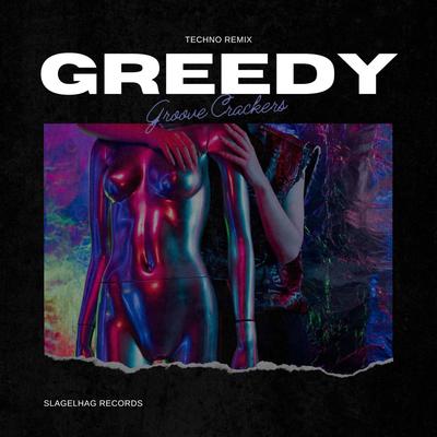 greedy (Techno Remix)'s cover