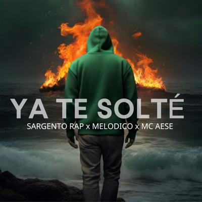 Ya Te Solté's cover