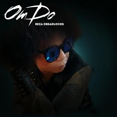 Reza Dreadlocks's cover