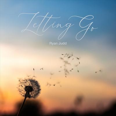 Letting Go (feat. Tom Eaton) By Ryan Judd, Tom Eaton's cover