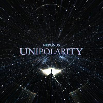 UNIPOLARITY By NERONUS's cover
