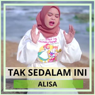 Tak Sedalam Ini (Cover)'s cover