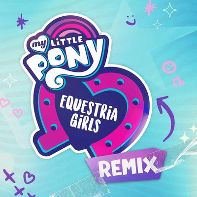 Equestria Girls Opening Titles Remix Extended (DJ Pon-3's Version)'s cover