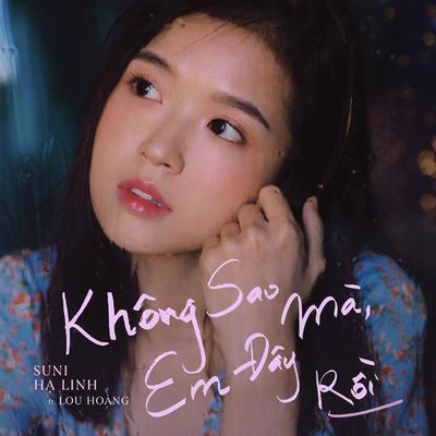 Không Sao Mà, Em Đây Rồi (feat. Lou Hoàng)'s cover