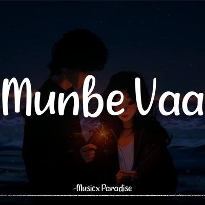 Munbe Vaa (Lofi Revibe)'s cover