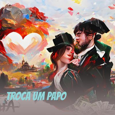 TROCA UM PAPO's cover