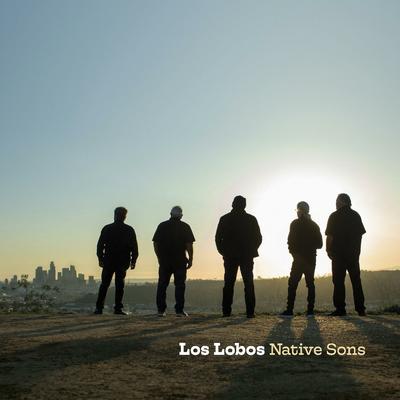 Native Son By Los Lobos's cover