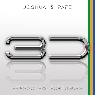 3D (Versão em Português) By Joshua M, PAFE's cover