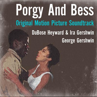 George Gershwin: Porgy and Bess (Original Motion Picture Soundtrack)'s cover