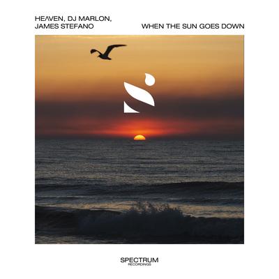 When the Sun goes Down By HeɅven, Dj Marlon, James Stefano's cover