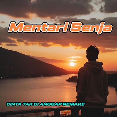 CINTA TAK DI ANGGAP REMAKE's cover