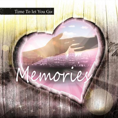 Memories (Time to Let You Go)'s cover