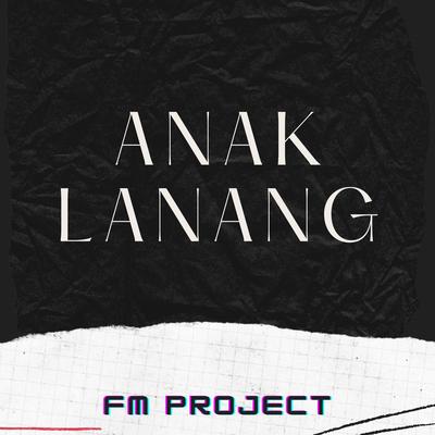 Anak Lanang (Remix)'s cover