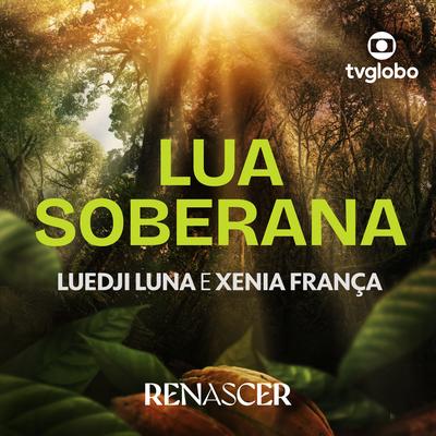 Lua Soberana By Luedji Luna, Xênia França's cover