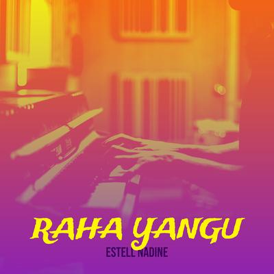 Raha Yangu's cover