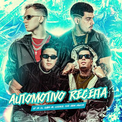 Automotivo Receita By GP DA ZL, Guiba 011, Leejack, Jhow Dancer's cover