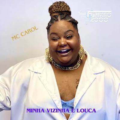 Minha Vizinha é Louca's cover